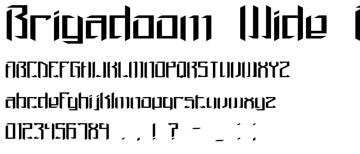 Brigadoom Wide BRK font